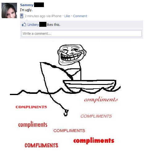 Trollface Fishing For Compliments